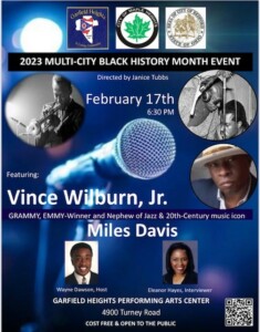 2023 Multi-City Black History Month Event; featuring Vince Wilburn, Jr. @ Garfield Heights Performing Arts Center